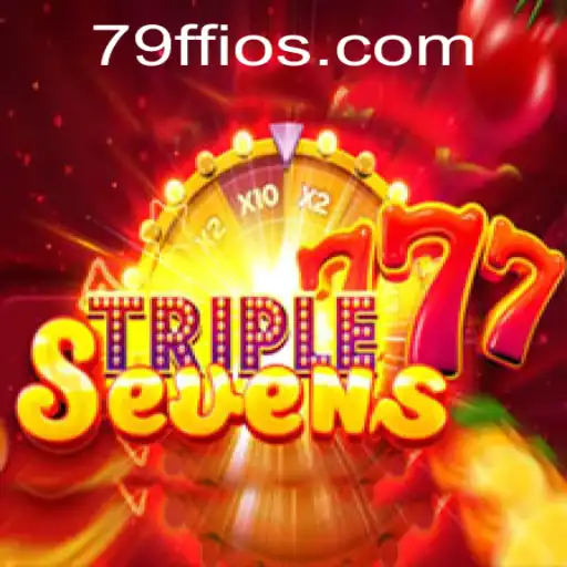 Explorando o Fenômeno do Jogo 777TripleSeven e a Plataforma 79FF.COM
